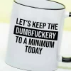 Mok Dumbfuckery