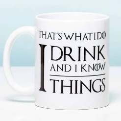 Mok I Drink And I Know Things