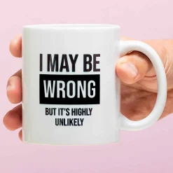 Mok I May Be Wrong