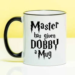 Mok Master Has Given Dobby a Mug