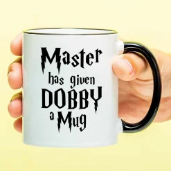 Mok Master Has Given Dobby a Mug