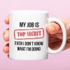 Mok My Job Is Top Secret