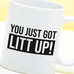 Mok You Just Got Litt Up