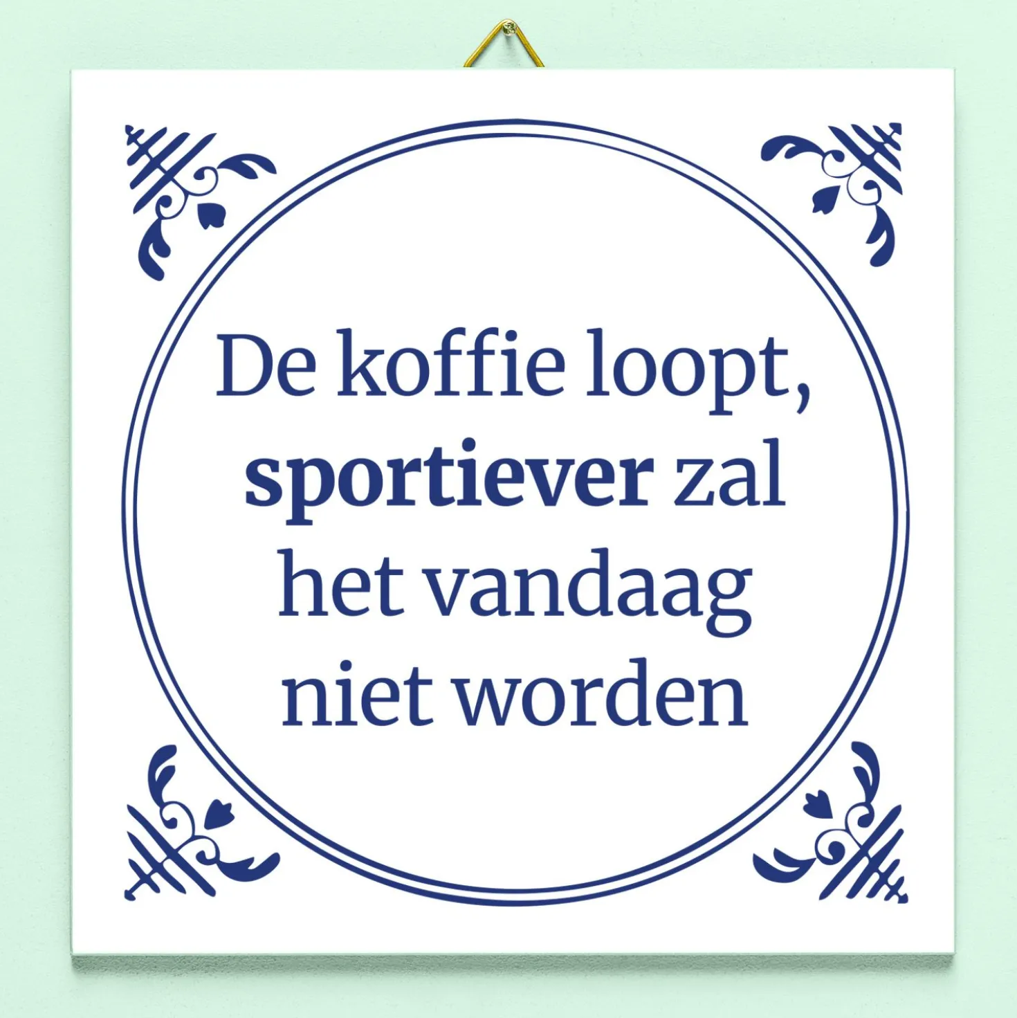 Tegeltje De koffie loopt