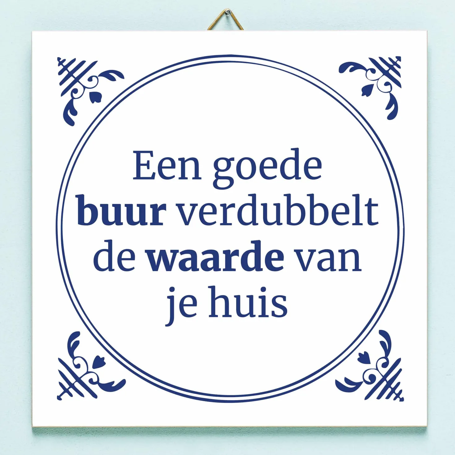 Tegeltje Een goede buur