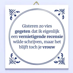 Tegeltje Gisteren zo vies gegeten