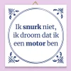 Tegeltje Ik snurk niet