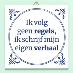 Tegeltje Ik volg geen regels