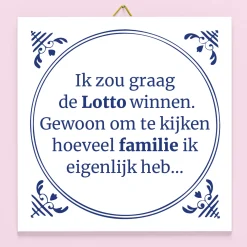 Tegeltje Ik zou graag de lotto winnen