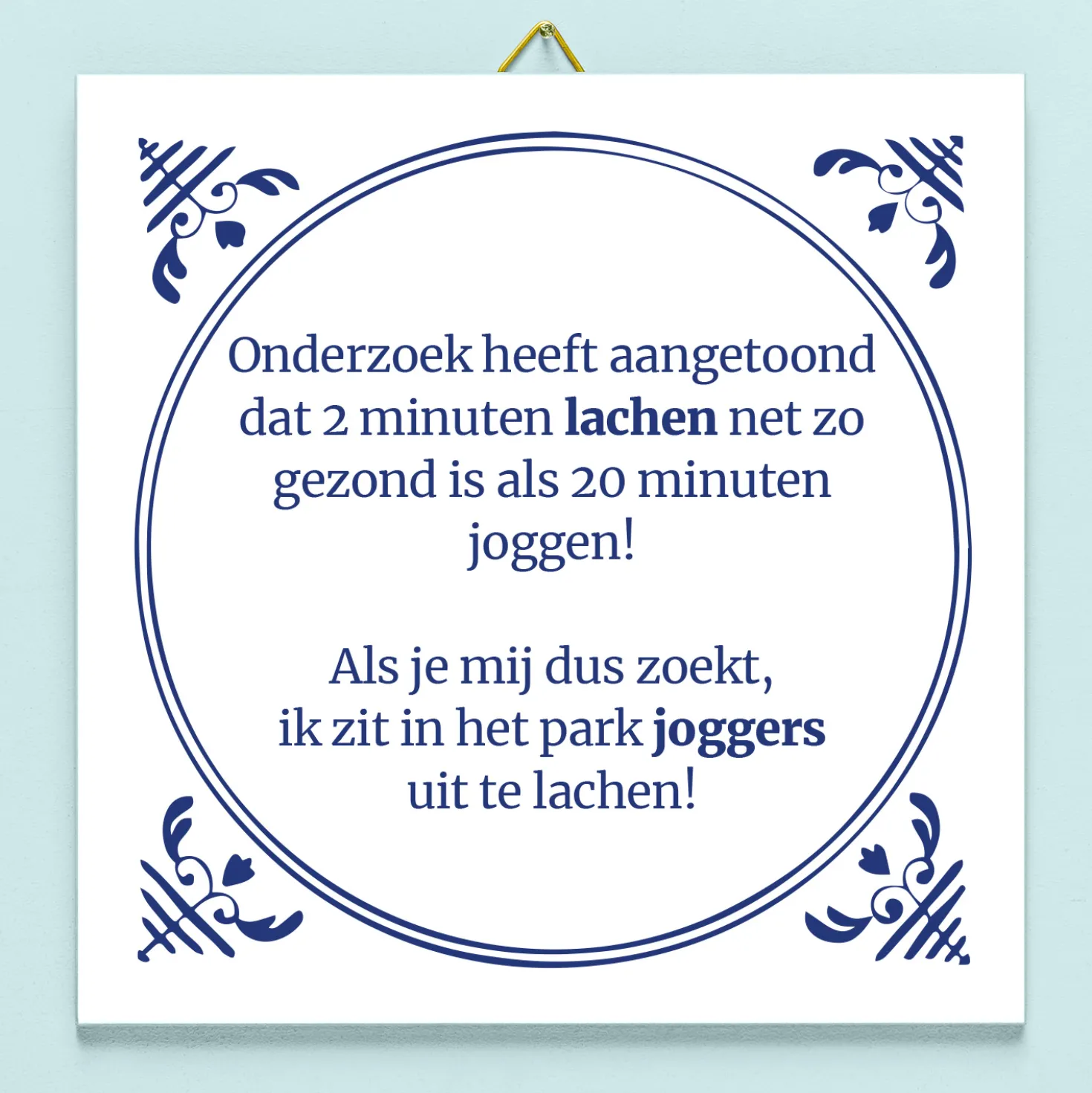 Tegeltje Lachen net zo gezond als joggen