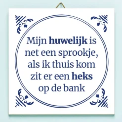 Tegeltje Mijn huwelijk is net een sprookje