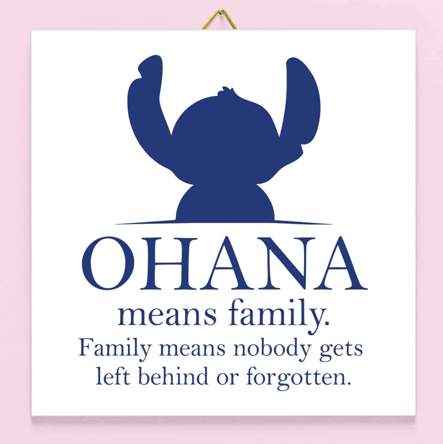 Tegeltje Ohana Means Family