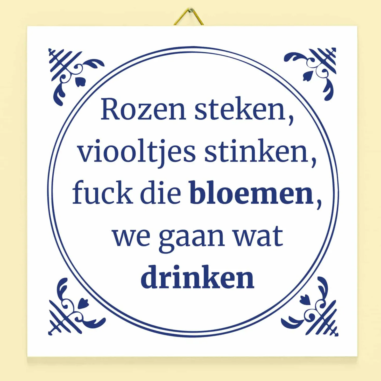 Tegeltje Rozen steken, viooltjes stinken