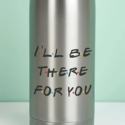 Thermosfles Friends I’ll Be There For You