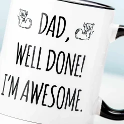 Vaderdag Mok Dad, Well Done! I’m Awesome